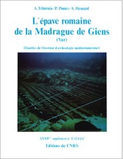 ÉPUISÉ - L'épave romaine de la Madrague de Giens (Var), 1er siècle (34e Suppl. à Gallia), 1978, 124 p., nbr. ill.
