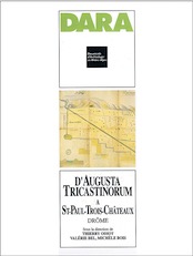 D'Augusta Tricastinorum à Saint-Paul-Trois-Châteaux (DARA 7), 1992, 223 p., 122 fig.