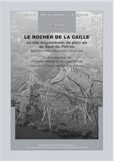 Le Rocher de la Caille, un site magdalénien de plein air au Saut-du-Perron, Saint-Jean/Saint-Maurice-sur-Loire, (Mémoire SPF 31), 2003, 252 p., ill., br.