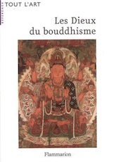 Les Dieux du Bouddhisme : Guide iconographique, rééd. 2006, 360 p.