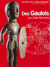 Des Gaulois aux Gallo-Romains, 2008, 63 p. LIVRE POUR ENFANT
