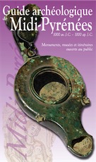 Guide archéologique de Midi-Pyrénées. 1000 av. J.-C. - 1000 ap. J.-C., 2010, 647 p.