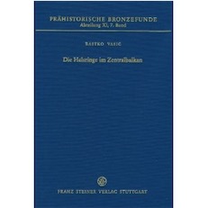 Die Halsringe im Zentralbalkan (Vojvodina, Serbien, Kosovo und Mazedonien), (Prähistorische Bronzefunde XI,7), 2010, 70 p.