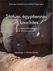 Statues égyptiennes et kouchittes démembrées et reconstituées, 2011, 200 p., 122 ill. coul.