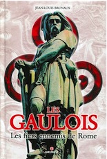 Les Gaulois. Les fiers ennemis de Rome, 2011, 190 p.
