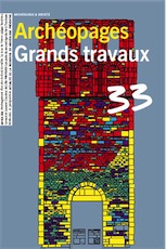 n°33. Juillet 2011. Grands Travaux.
