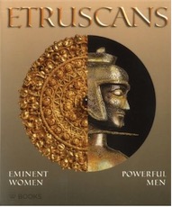 Etruscans. Eminent Women, Powerful Men, (cat. expo. Amsterdam et Leiden, oct. 2011-mars 2012), 2012, 184 p.