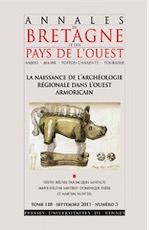 La naissance de l'archéologie régionale dans l'ouest armoricain, 2012, 348 p.