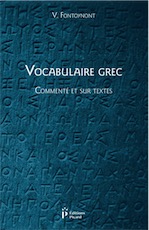 Vocabulaire grec commenté et sur les textes, 2020, 224 p.