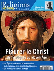 n°51. Juillet-Août 2013. Dossier : Figurer le Christ de l'Antiquité au Moyen Age.