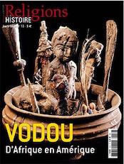 n°10. Décembre 2013. Vodou. D'Afrique en Amérique.