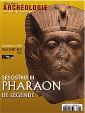 n°27. Octobre 2014. Sésostris III, Pharaon de légende.