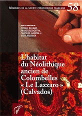 L'habitat du Néolithique ancien de Colombelles