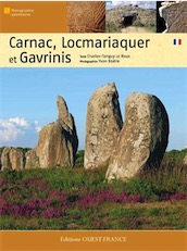Carnac, Locmariaquer et Gavrinis, 2010, 32 p.