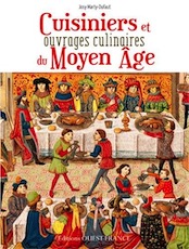 Cuisiniers et ouvrages culinaires du Moyen Age, 2016, 128 p.