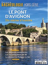 n°30, juin 2016. Le Pont d'Avignon. Dix siècles d'histoire.