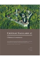 27, 2016. Château et commerce, (actes coll. int. Bad Neustadt an der Saale, août 2014)