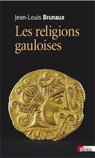 Les religions gauloises (Ve-Ier siècles av. J.-C.), 2020, 469 p.