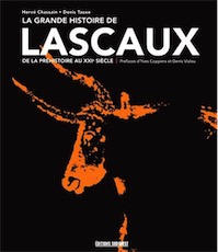La grande histoire de Lascaux de la la préhistoire au XXIe siècle, 2016, 144 p.