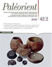 42.2, 2016. Connections and Disconnections between the Northern and Southern Levant in the Late Prehistory and Protohistory (12th – mid-2nd mill. BC)