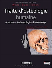 Traité d'ostéologie humaine. Anatomie - Anthropologie - Paléontologie, 2016, 720 p.