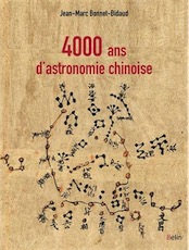 4000 ans d'astronomie chinoise, 2017, 191 p.