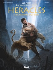 Héraclès. Tome 01, La jeunesse du héros, (Coll. La sagesse des mythes), 2017, 56 p. BANDE DESSINEE
