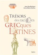 Trésors des racines grecques et latines, 2017, 448 p.