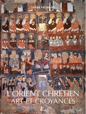 L'Orient chrétien. Art et croyances, 2017, 256 p.