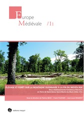 Elevage et forêt sur la montagne dijonnaise à la fin du Moyen Age. Deux établissements forestiers d'éleveurs en Terre de Saint-Seine Saint-Martin-du-Mont (Côte d'Or), 2017, 284 p.