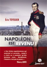 Napoléon est revenu !, 2018, 405 p. ROMAN