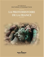 La protohistoire de la France, 2018, 540 p.