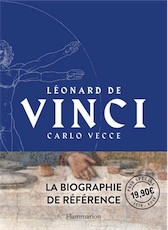 Léonard de Vinci. La biographie de référence, 2019, 444 p.