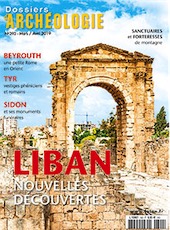 n°392, Mars-Avril 2019. Liban. Nouvelles découvertes.