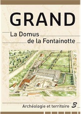 Grand. La Domus de la Fontainotte, 2019, 262 p.