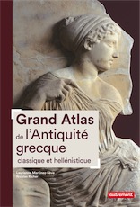 Grand Atlas de l'Antiquité grecque classique et hellénistique, 2019, 192 p.