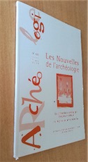Exemplaire d'occasion - Les Nouvelles de l'archéologie n°123. Mars 2011. Dossier : La coopération archéologique française en Afrique. 2a. Maghreb. Antiquité et Moyen Age.