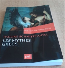 Exemplaire d'occasion - SCHMITT PANTEL P. - Les mythes grecs, (Une histoire personnelle), 2016, 210 p.