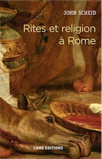 Rites et religion à Rome, 2019, 304 p.
