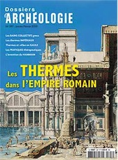 n°397, Janvier-Février 2020. Les thermes dans l'Empire romain.