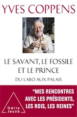 Le Savant, le Fossile et le Prince. Du labo aux palais, 2020, 480 p.