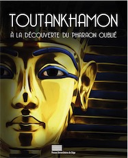 Toutankhamon. À la découverte du pharaon oublié, (cat. expo EuropaExpo, Belgique), 2020, 336 p.