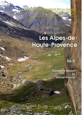 04/2. Les Alpes-de-Haute-Provence, 2019, 544 p., 517 ill., par G. Bérard et M. Provost
