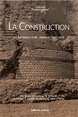 La Construction. Les matériaux durs : pierre et terre cuite, 2020, 208 p.