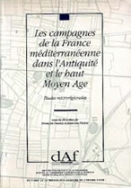 Les Campagnes de la France méditerranéenne dans l'Antiquité et le haut Moyen Age. Études microrégionales (DAF 42), 1994, 339 p., 205 fig.