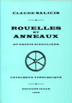 ÉPUISÉ - Rouelles et anneaux et objets singuliers. Catalogue typologique, (Mémoires de l'IPAAM, Hors Série 1), 1996, 168 p., nbr. ill.
