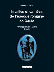 Intailles et camées de l'époque romaine en Gaule (48e suppl. à Gallia, vol. II), rééd. 2008, 258 p., 112 ill.