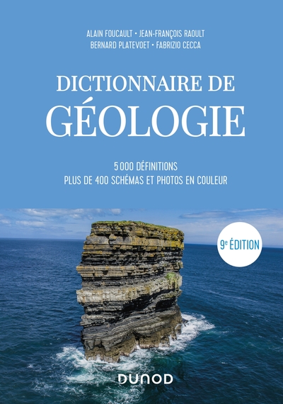 Dictionnaire de Géologie, 2020, 9e éd.