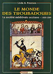 Le Monde des troubadours. La société médiévale occitane (1100-1300), 1999, 358 p.