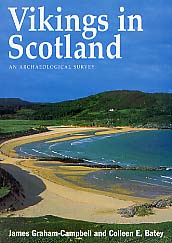 PAPERBACK - Vikings in Scotland. An Archaeological Survey, 1998, 288 p., 90 ill., br.